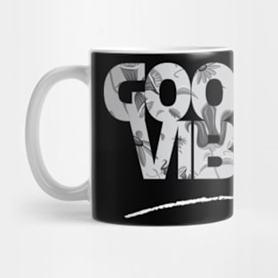 Good Vibes Mug